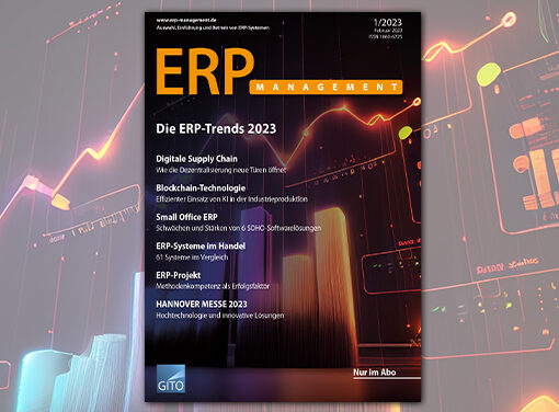 ERP 1/2023: Die ERP-Trends 2023