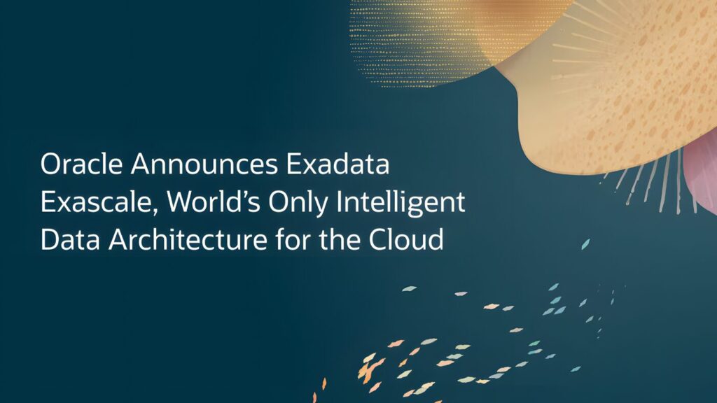 Exadata Exascale optimiert Cloud-Leistung