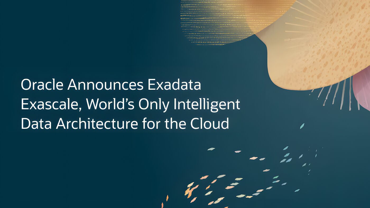 Oracle führt Exadata Exascale ein - ERP Management