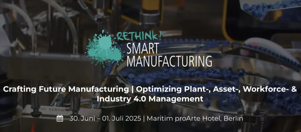 Rethink! Smart Manufacturing 2025