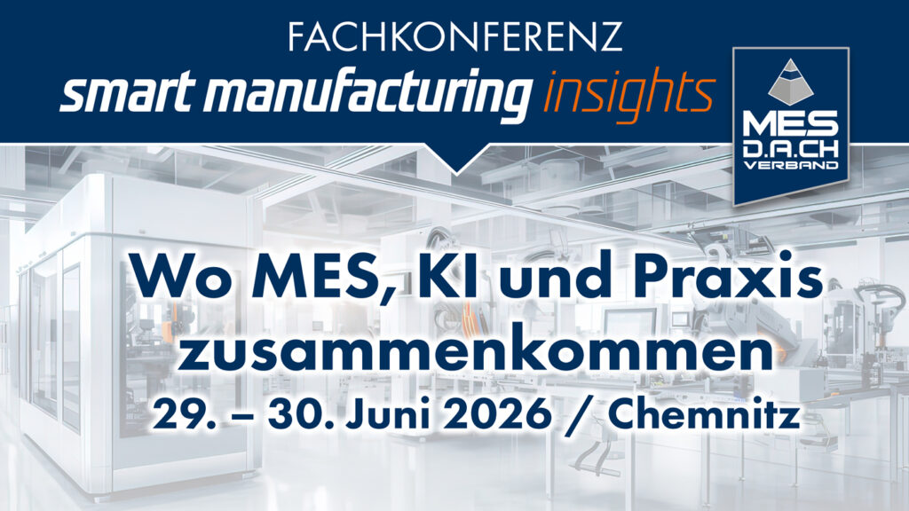 Zwei Tage MES, KI und Praxis – mit Werksführung bei Siemens am 29. + 30.06.2026
