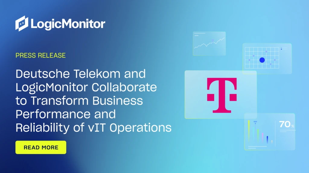 LogicMonitor & Deutsche Telekom Expand Partnership ©LogicMonitor